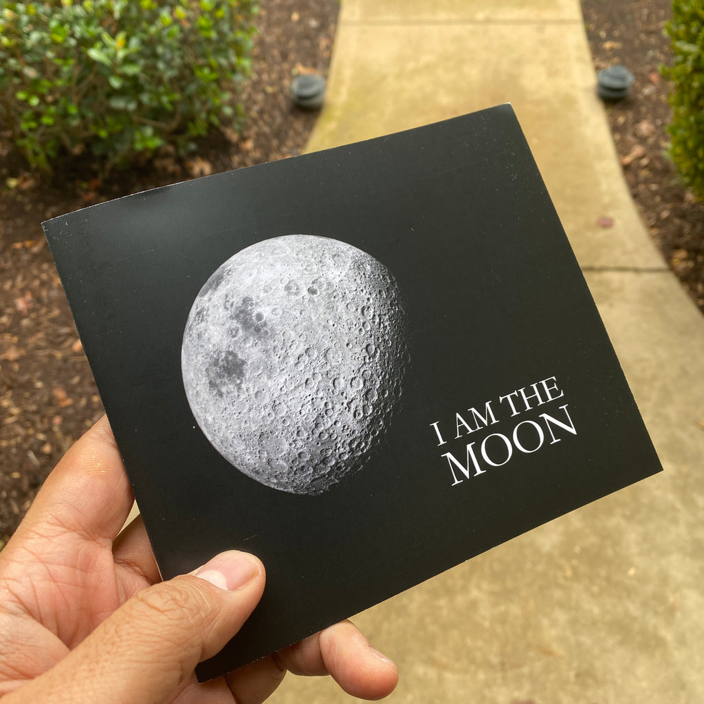 I Am The Moon